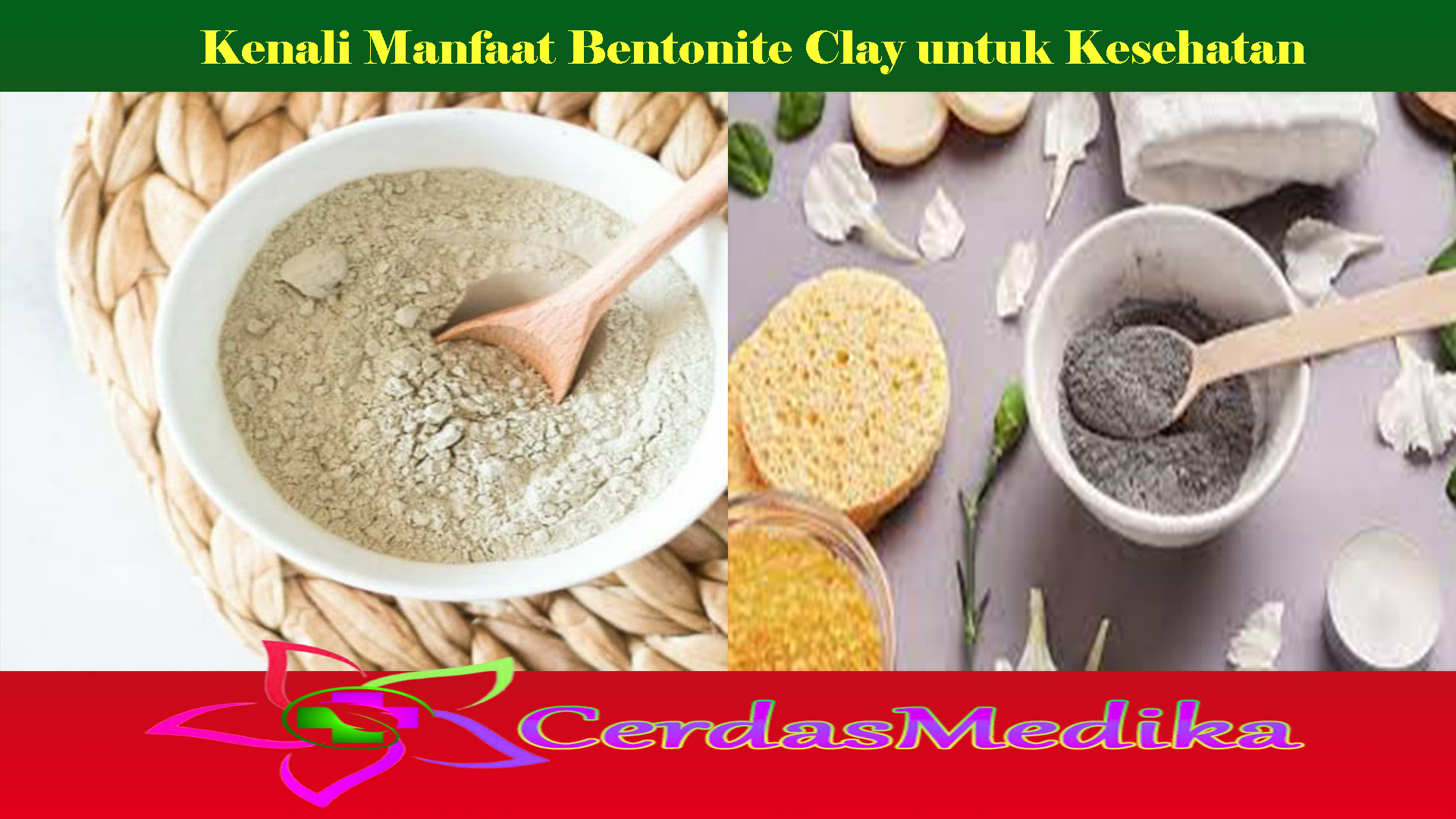 Kenali Manfaat Bentonite Clay untuk Kesehatan