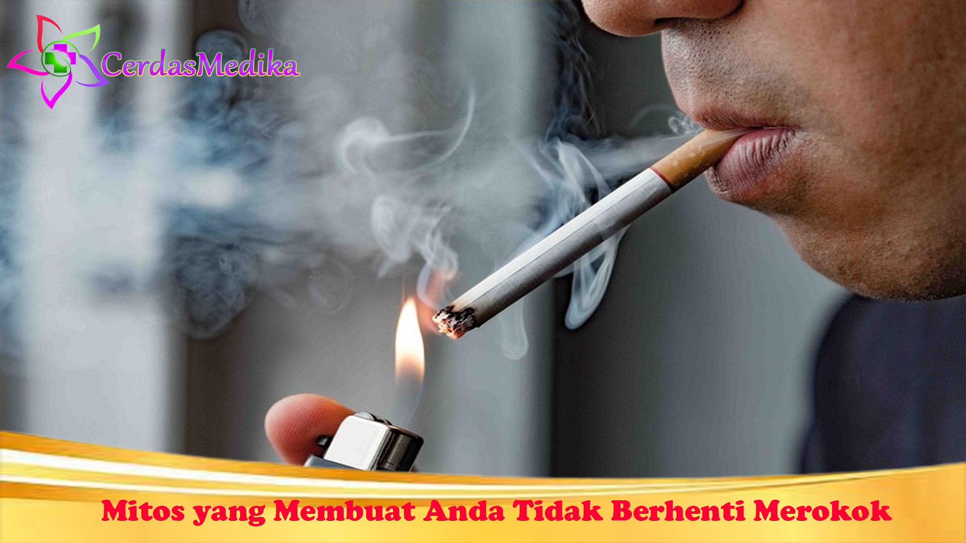 Mitos yang Membuat Anda Tidak Berhenti Merokok